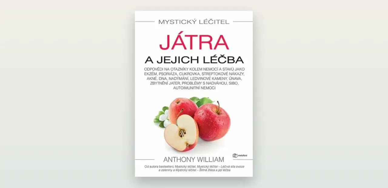 Záchrana jater (Anthony William): otevřená recenze knihy o játrech, energii a náladě