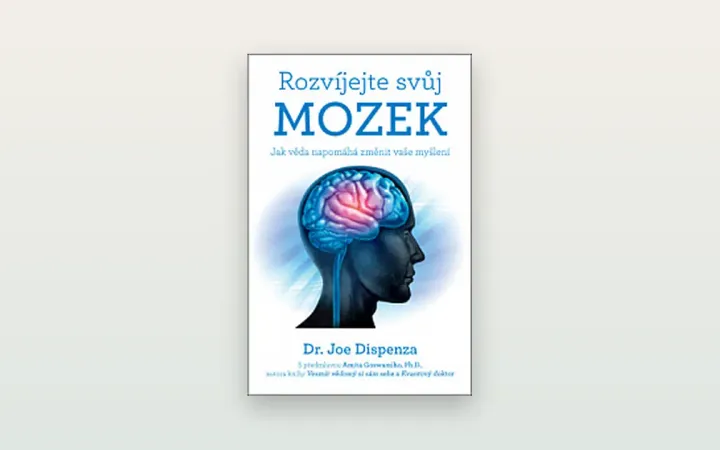 Recenze: Rozvíjejte svůj mozek (Joe Dispenza)