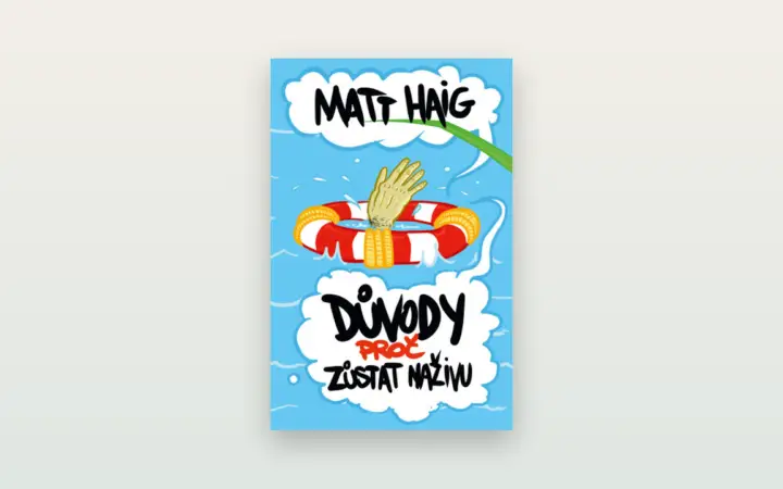 Recenze: Důvody, proč zůstat naživu (Matt Haig)