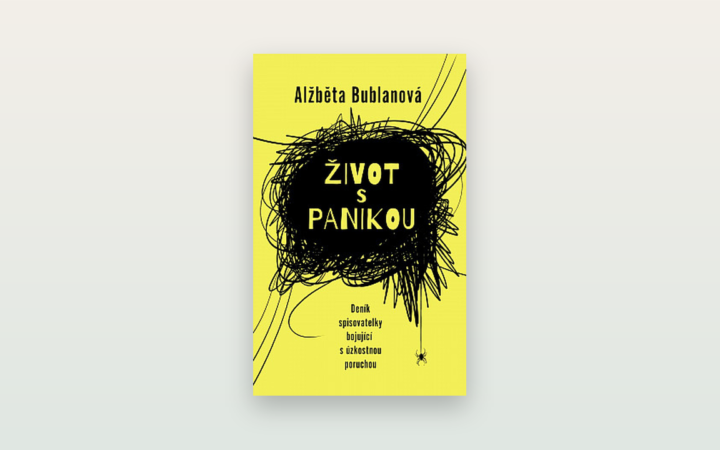 Recenze: Život s panikou (Alžběta Bublanová)