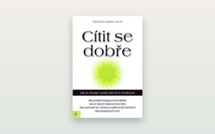 Cítit se dobře (David D. Burns): poctivá recenze klasiky KBT na depresi