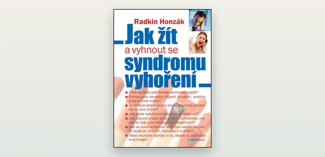 Recenze: Jak žít a vyhnout se syndromu vyhoření (Radkin Honzák)