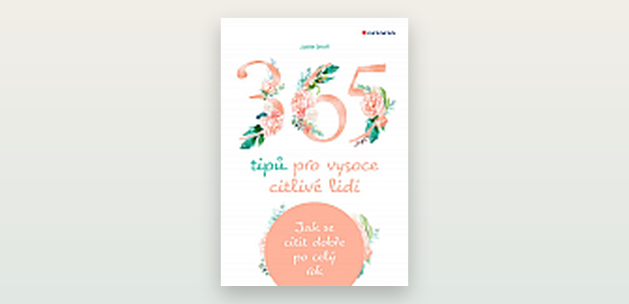 Recenze: 365 tipů pro vysoce citlivé lidi (Judith Orloff)