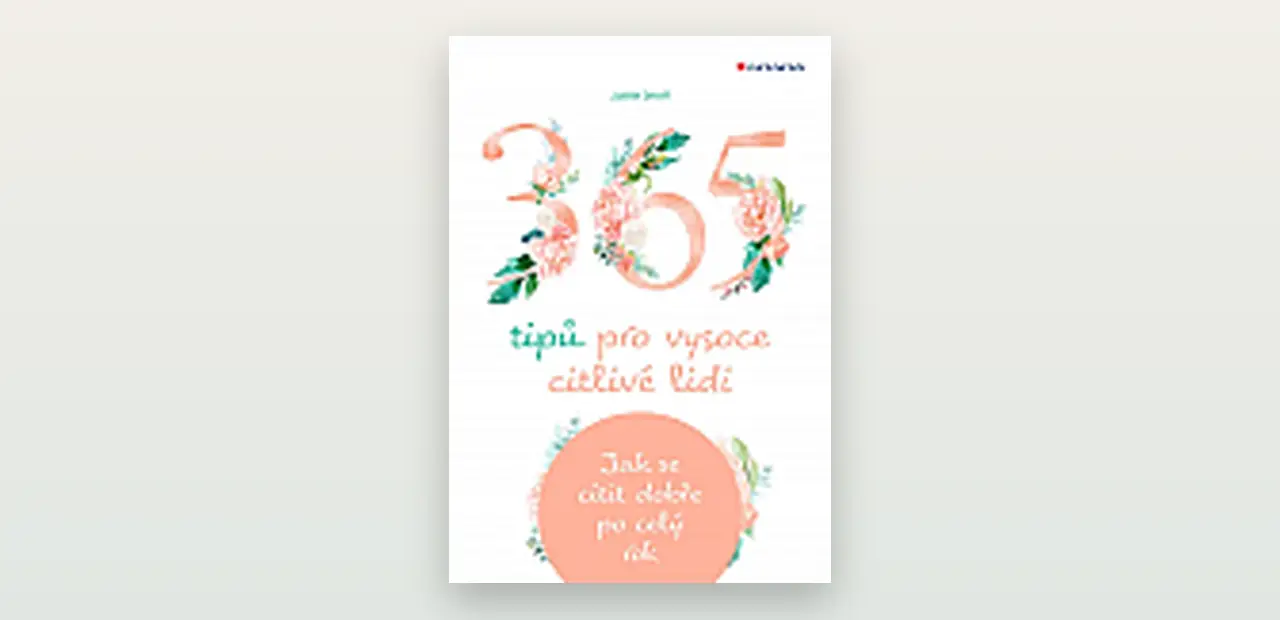 Recenze: 365 tipů pro vysoce citlivé lidi (Judith Orloff)