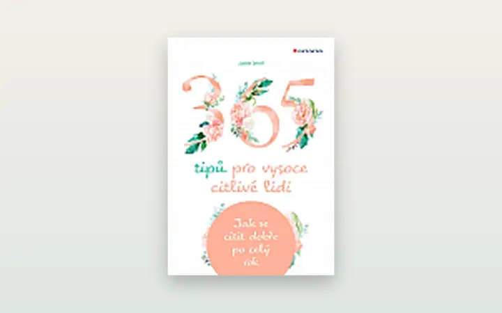 Recenze: 365 tipů pro vysoce citlivé lidi (Judith Orloff)