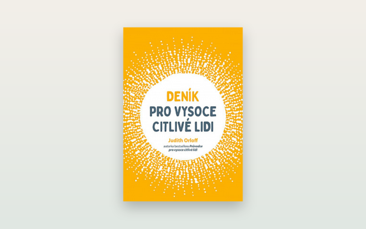 Deník pro vysoce citlivé lidi (Judith Orloff): poctivá recenze deníku k sebereflexi