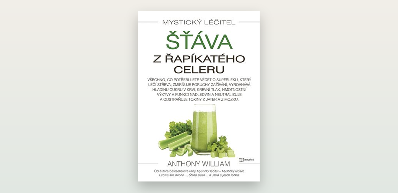 Recenze: Šťáva z řapíkatého celeru (Anthony William)