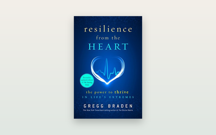Recenze knihy Resilience from the Heart (Gregg Braden): odolnost, srdce a zvládání nejistoty